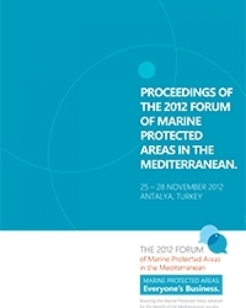 Actes du Forum 2012 des Aires Marines Protégées en Méditerranée