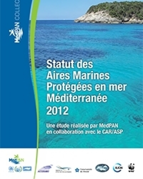 Statut des aires marines protégées en mer Méditerranée  (2012)