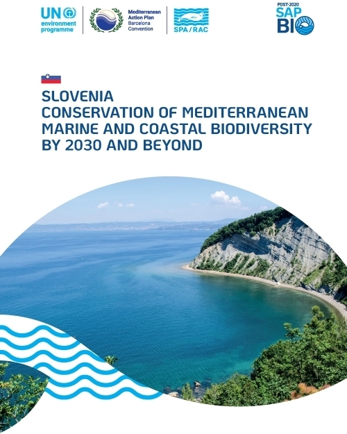 Slovenia Conservation of Mediterranean marine and coastal biodiversity by 2030 and beyond