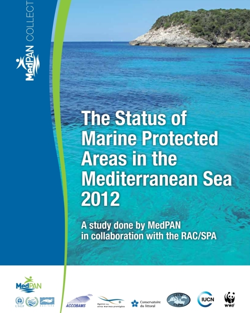 The Status of Marine Protected Areas in the Mediterranean Sea