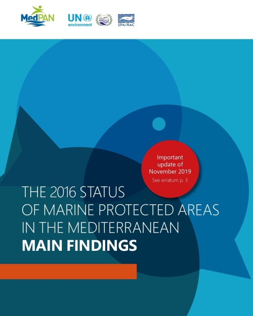 THE 2016 STATUS OF MARINE PROTECTED AREAS IN THE MEDITERRANEAN MAIN FINDINGS