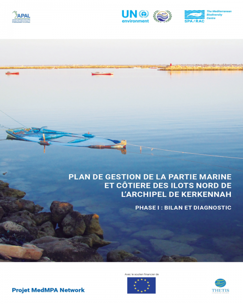 Management plan for the marine and coastal part of the northern islets of the Kerkennah archipelago - Phase I: diagnostic assessment (only in French)  (2019) Tunisia