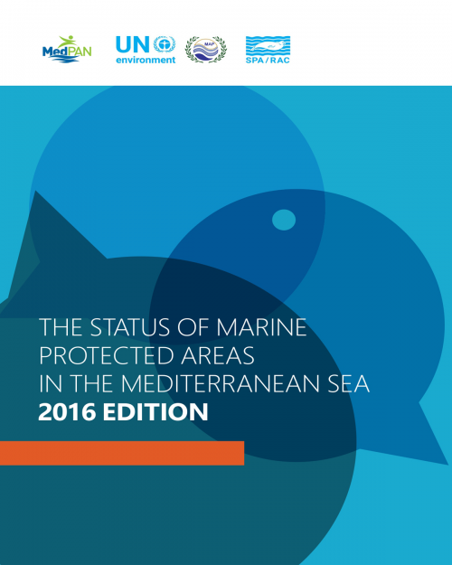 The 2016 status of Marine Protected Areas in the Mediterranean  (2019) Regional