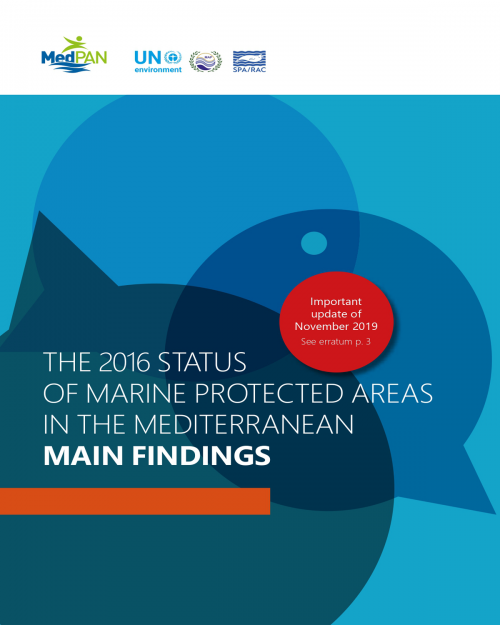 The 2016 status of Marine Protected Areas in the Mediterranean  Main findings  (2019) Regional