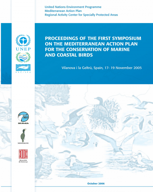 Proceedings of the 1st Symposium on the Mediterranean action plan for the conservation of marine and coastal birds