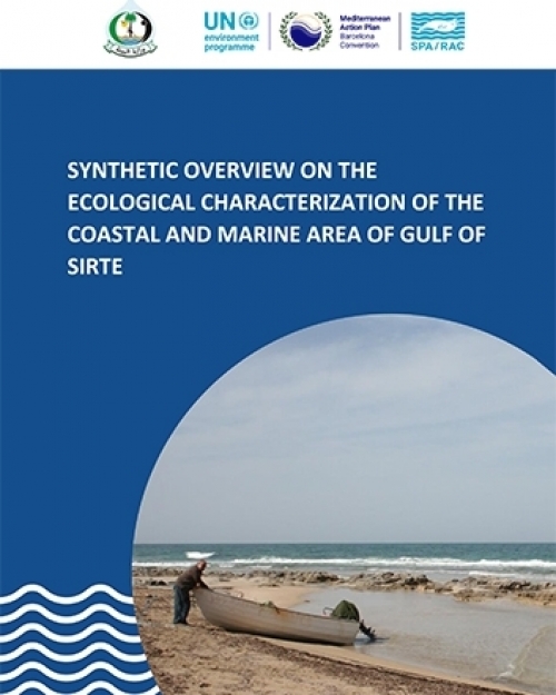 Elaboration of a synthetic overview on the ecological characterization of the coastal and marine area of Gulf of Sirt