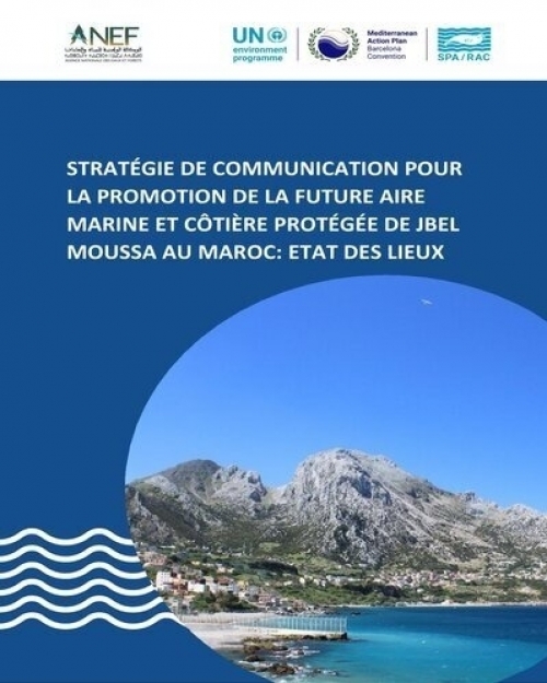 Stratégie de communication pour la promotion de la future aire marine et côtière protégée de Jbel Moussa au Maroc: Etat des lieux