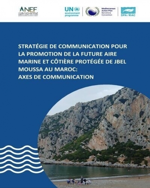 Stratégie de communication pour la promotion de la future aire marine et côtière protégée de Jbel Moussa au Maroc: Axes de communication