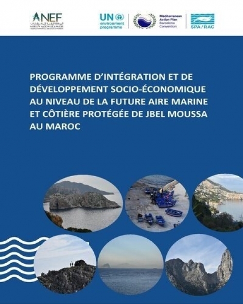 Programme d'intégration et de développement socio-économique au niveau de la future aire marine et côtière protégée de Jbel Moussa au Maroc