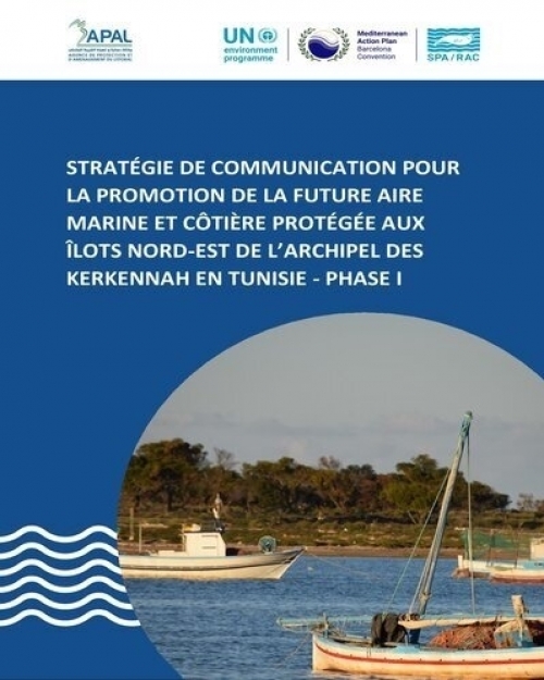 Stratégie de communication pour la promotion de la future aire marine et côtière protégée des îlots nord-est de l'archipel des Kerkennah en Tunisie: Etat des lieux