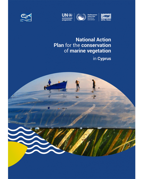 National Action Plan for the conservation of marine vegetation in Cyprus.